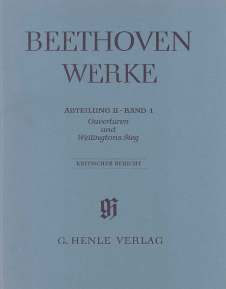 Beethoven: Overtures and Wellington's Victory, Opp. 62, 91, 115 & 124