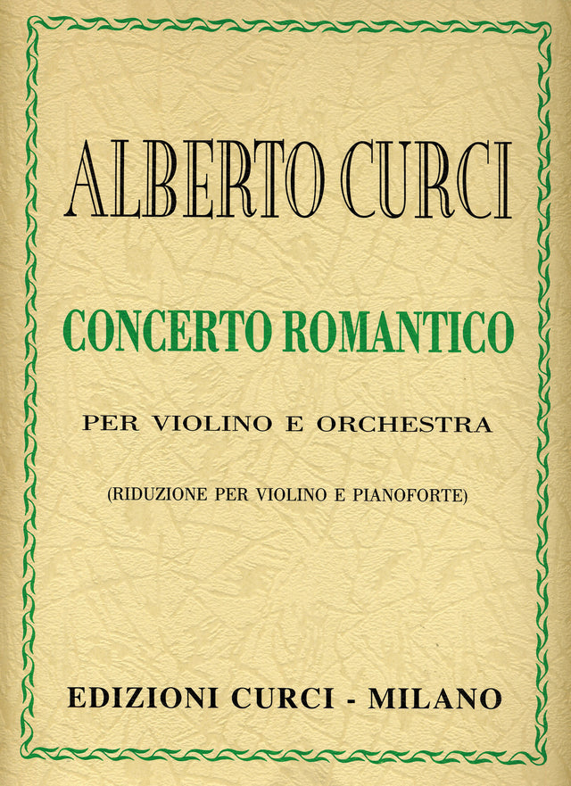 Curci Curci: Violin Concerto romantico – Ficks Music