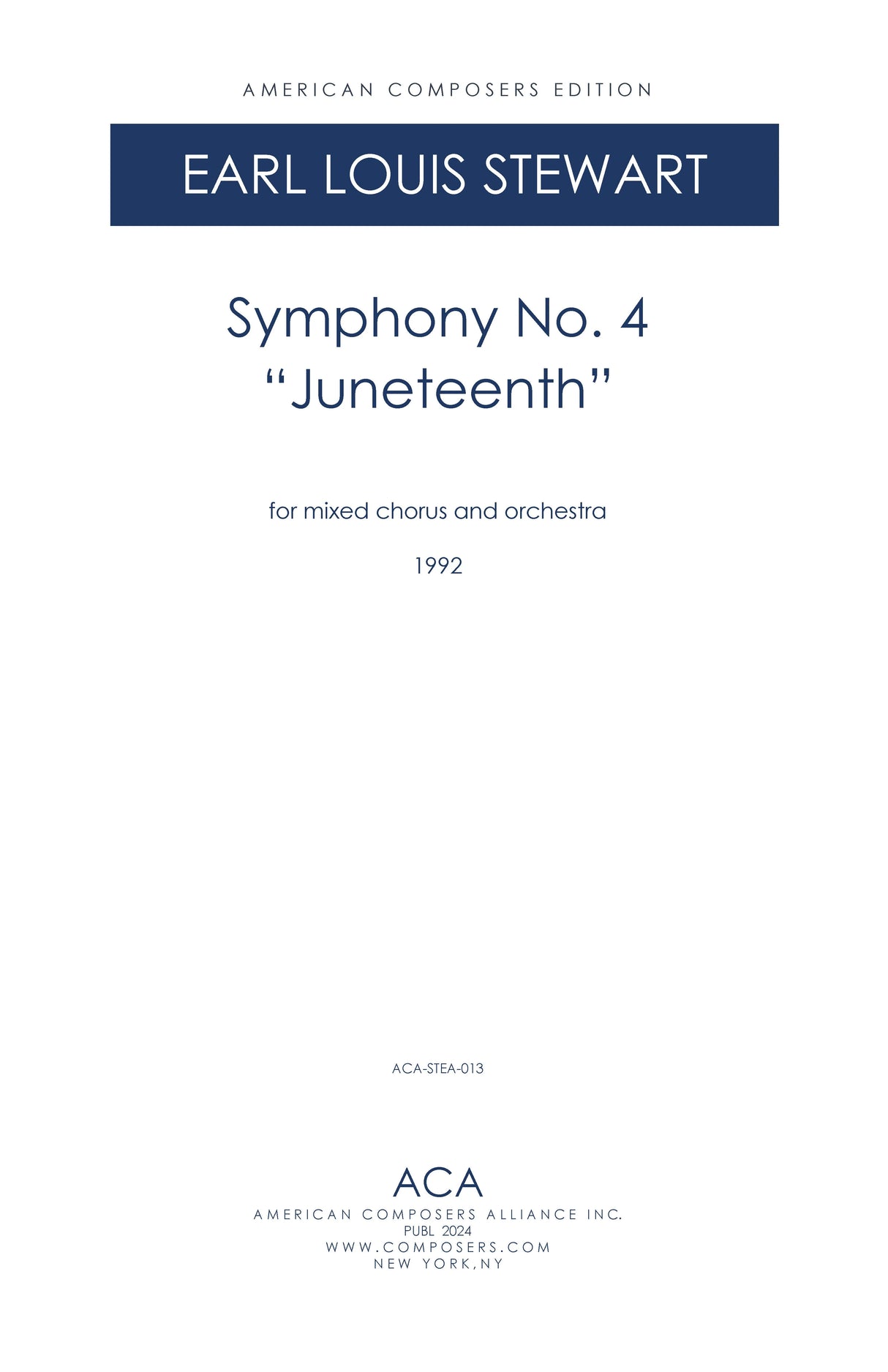 Stewart: Symphony No. 4 - "Juneteenth"