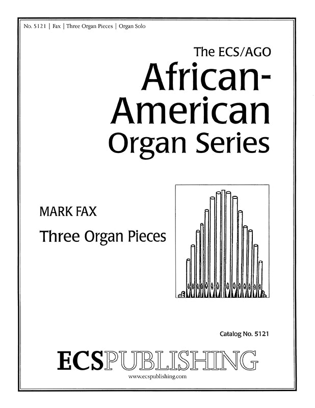 Fax: 3 Organ Pieces