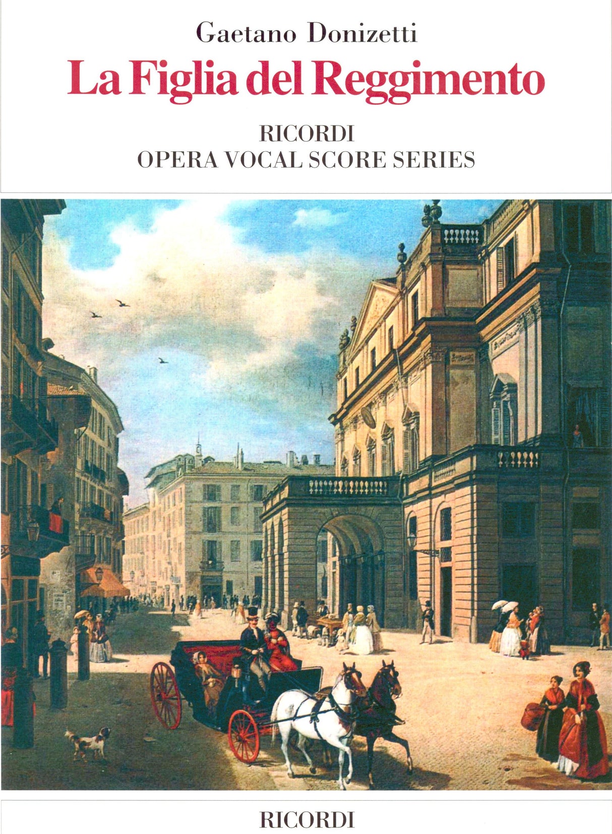 Donizetti: La Figlia del Regimento