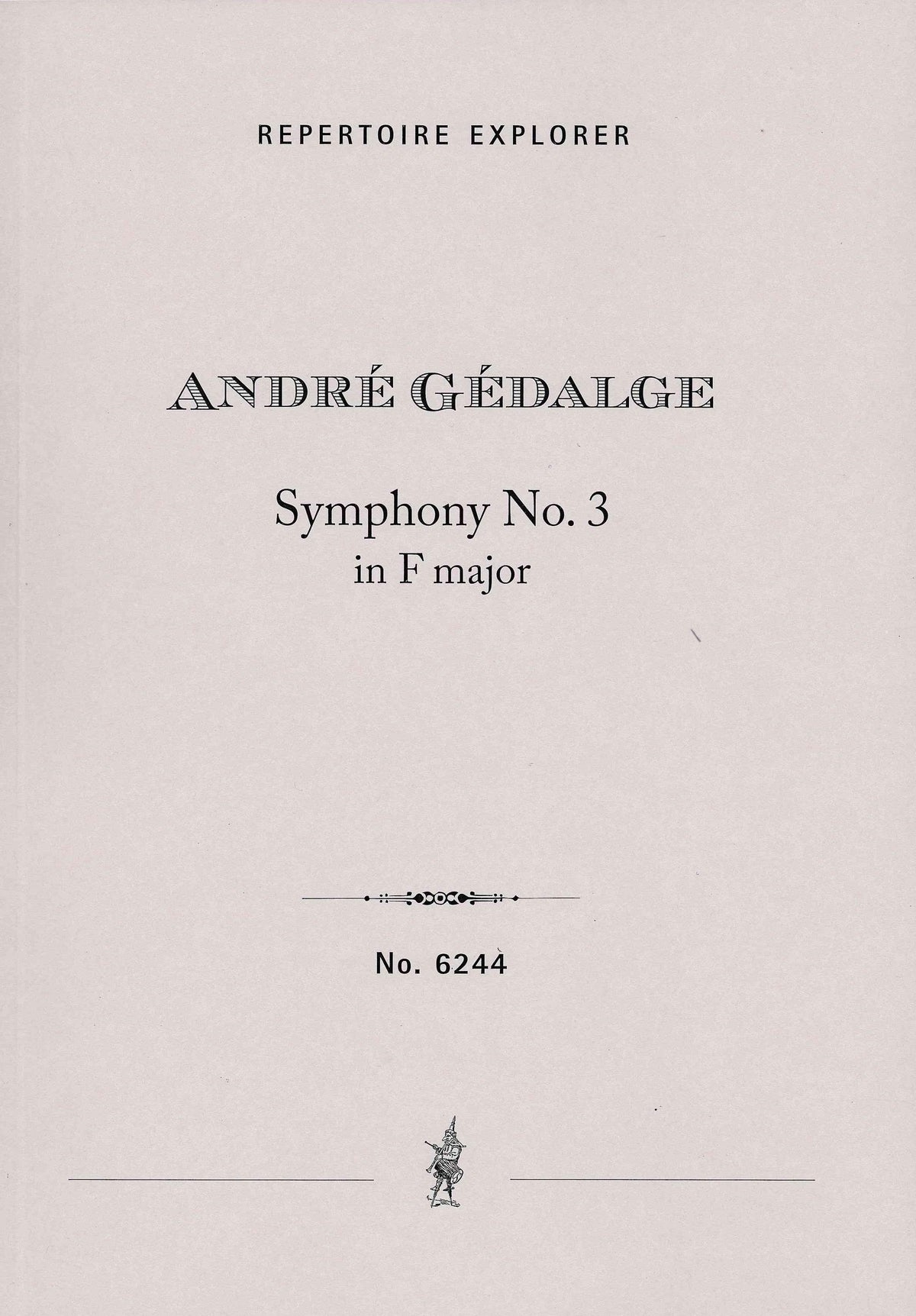 Gedalge: Symphony No. 3 in F Major