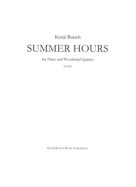Bunch: Summer Hours