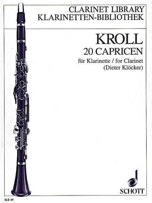 Kroll: 20 Caprices for Solo Clarinet