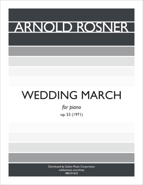 Rosner: Wedding March, Op. 53