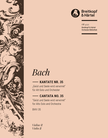 Bach: Geist and Seele wird verwirret, BWV 35