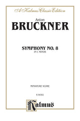 Bruckner: Symphony No. 8 in C Minor, WAB 108