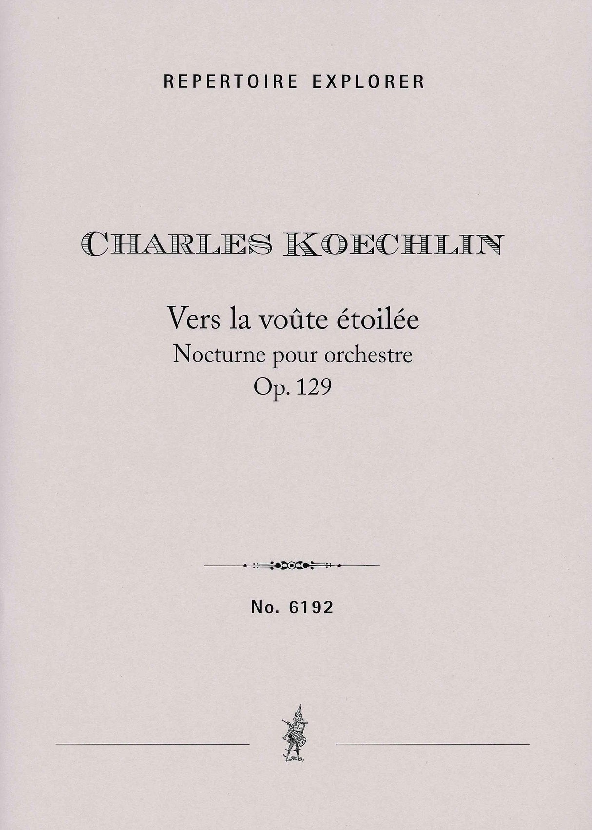 Koechlin: Vers la voûte étoilée, Op. 129