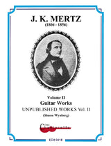 Mertz: Unpublished Works - Volume 2