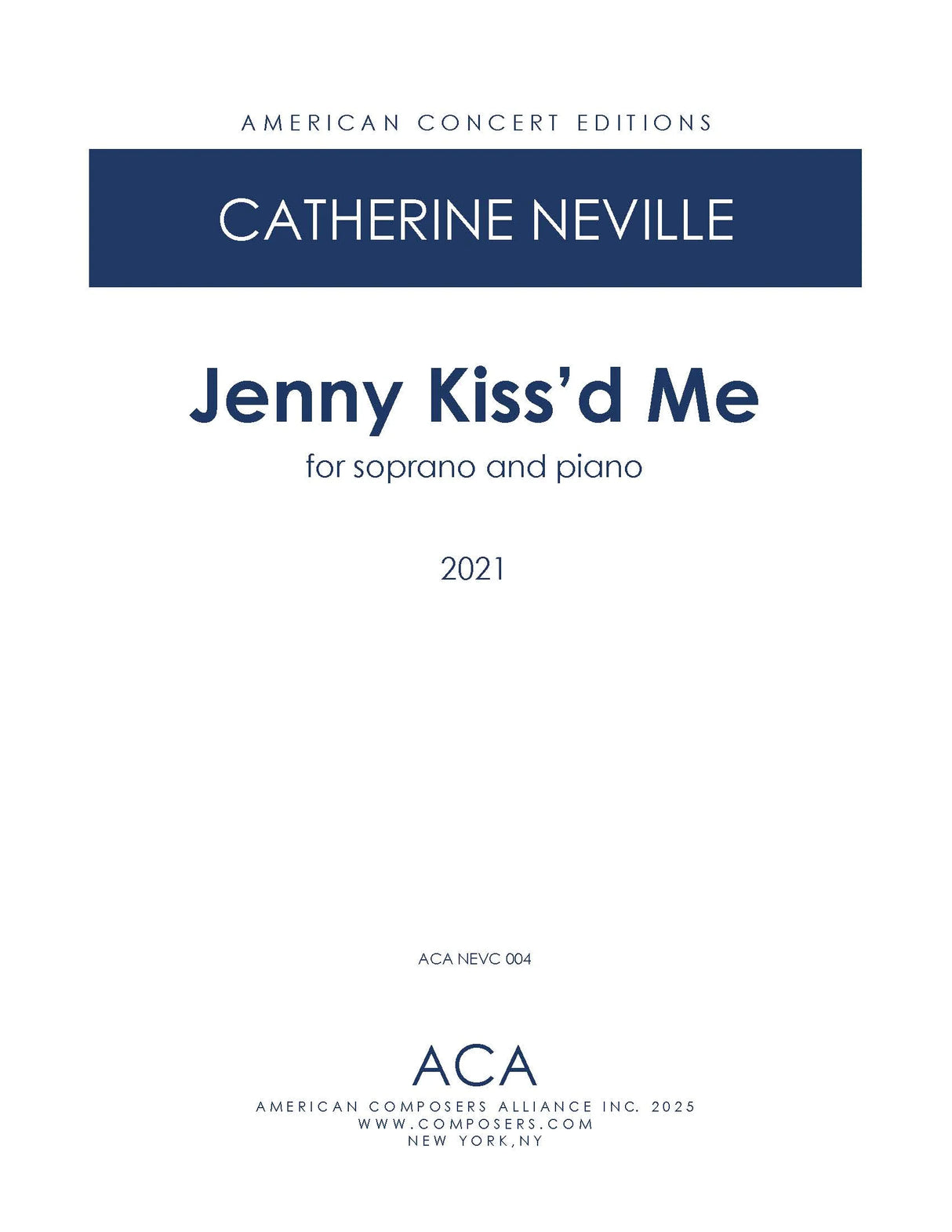 Neville: Jenny Kiss'd Me