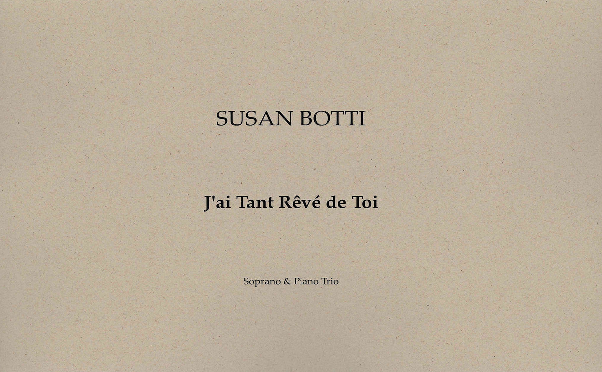 Botti: J'ai Tant Rêvé de Toi
