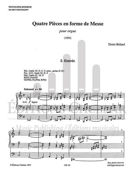 Bédard: Quatre Pièces en forme de Messe