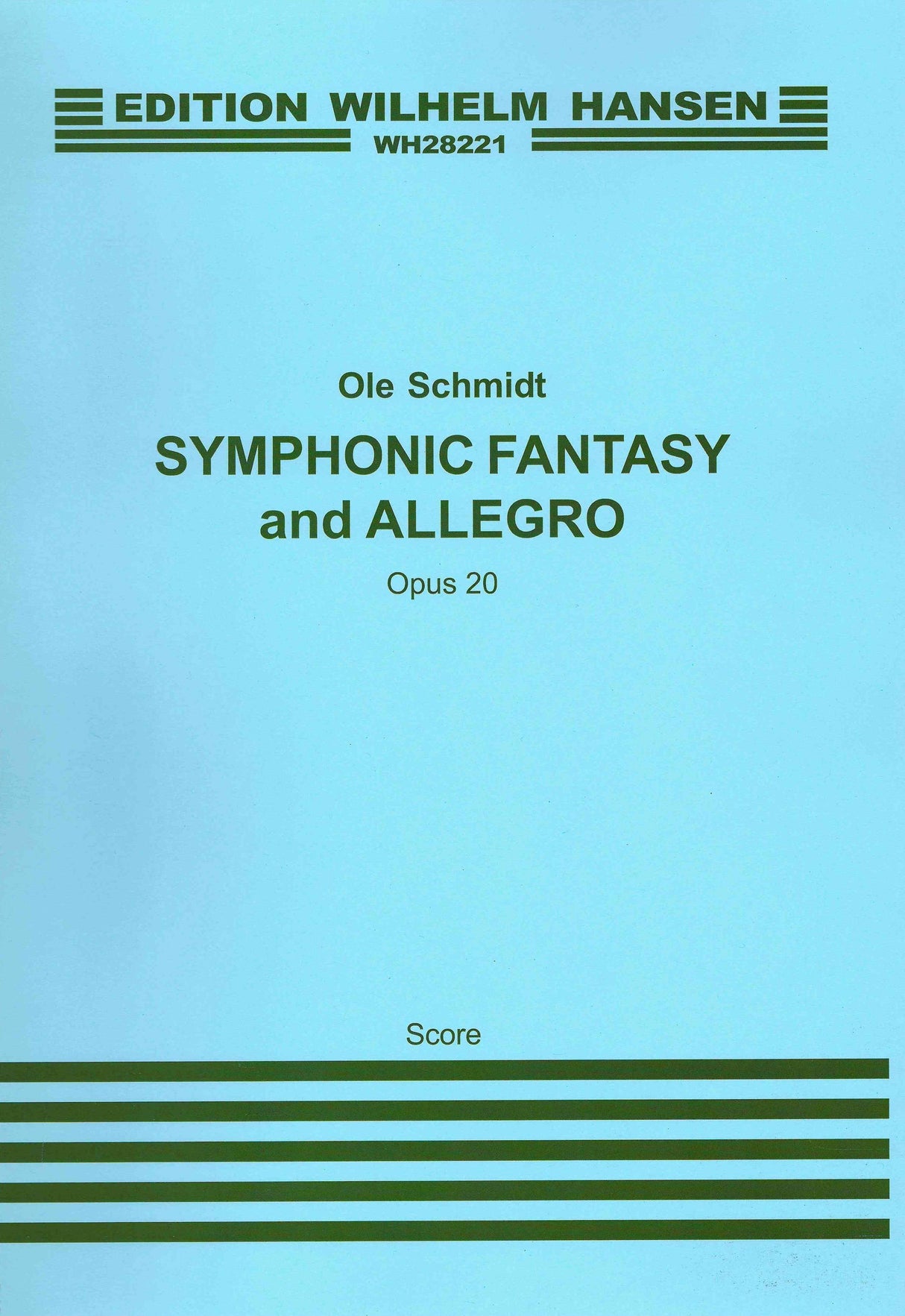 Schmidt: Symphony Fantasy and Allegro, Op. 20