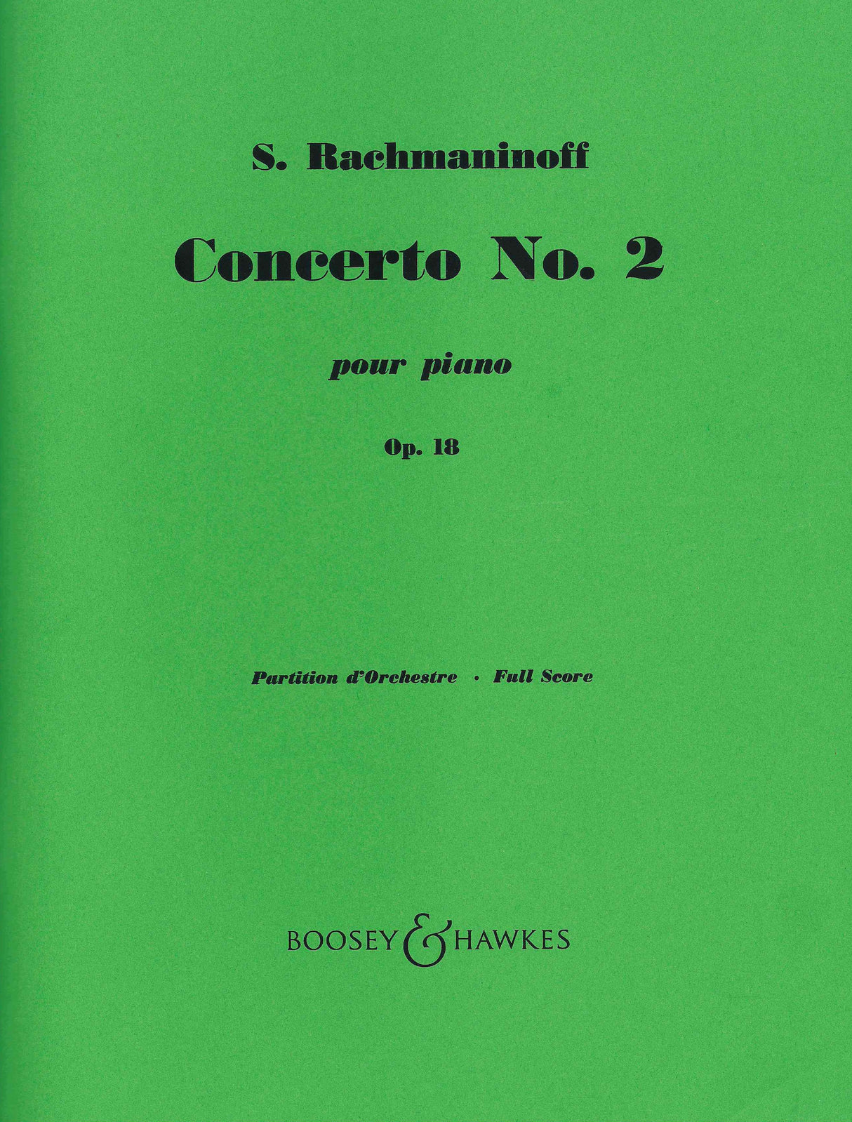 Rachmaninoff: Piano Concerto No. 2 in C Minor, Op. 18