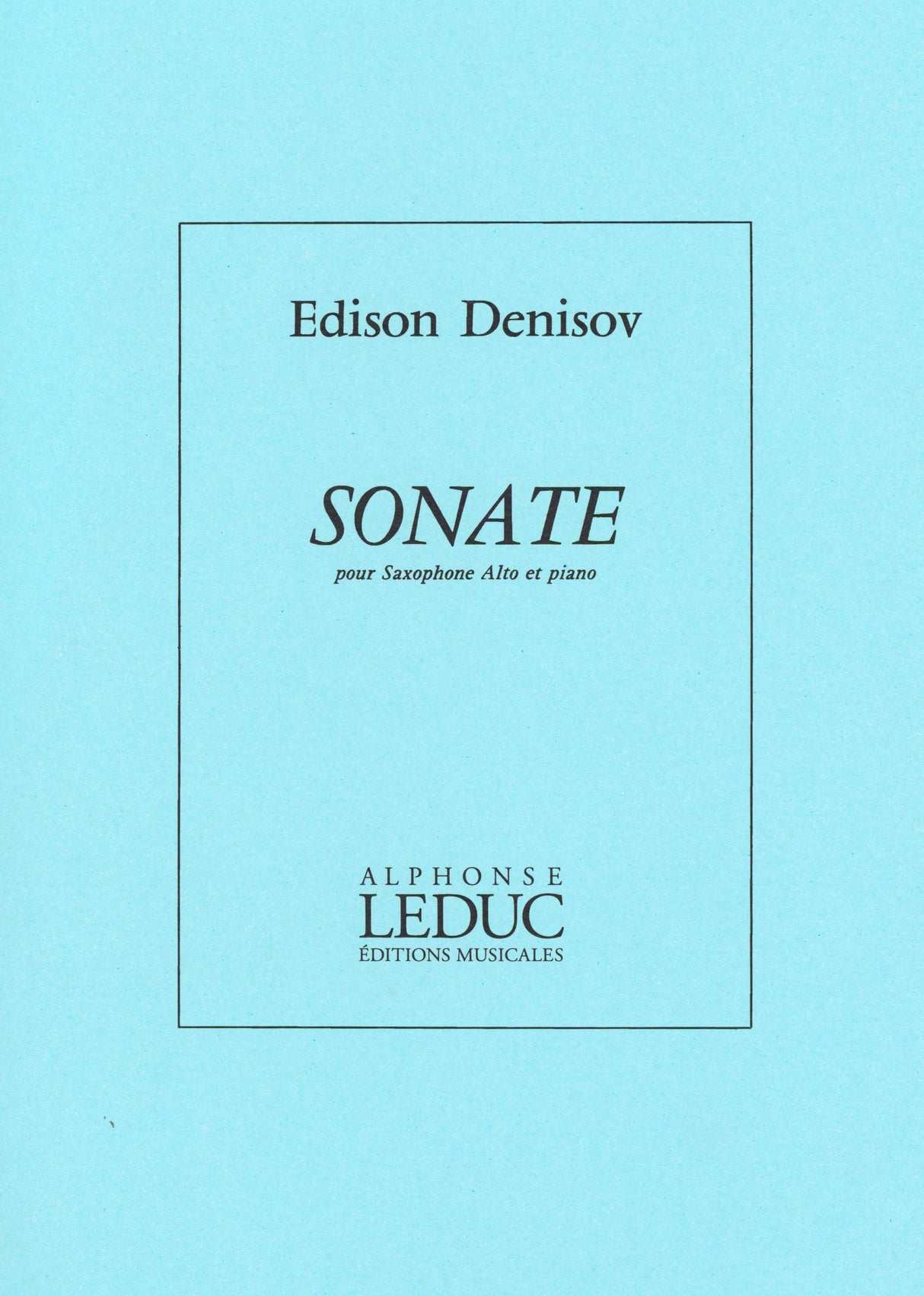Denisov: Alto Saxophone Sonata