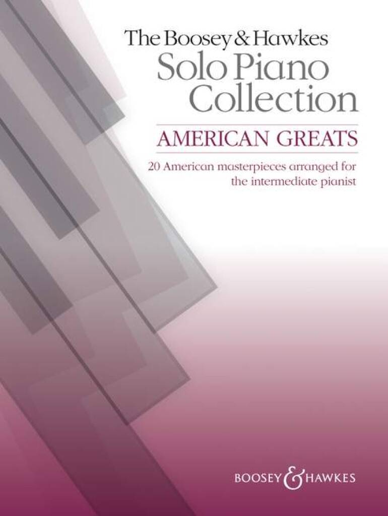 The Boosey & Hawkes Solo Piano Collection: American Greats
