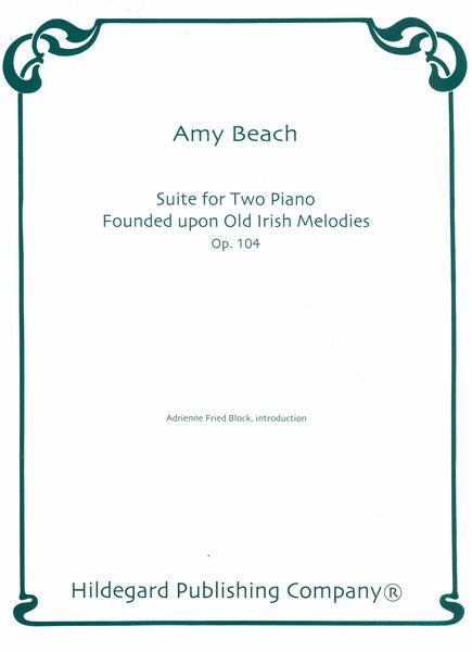 Beach: Suite for Two Pianos, Op. 104