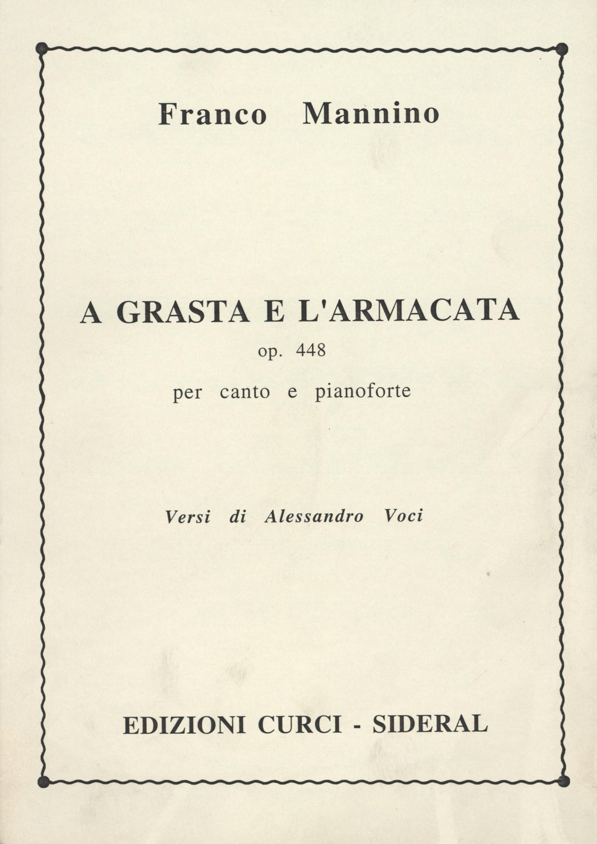Mannino: A grasta e l'armacata, Op. 448