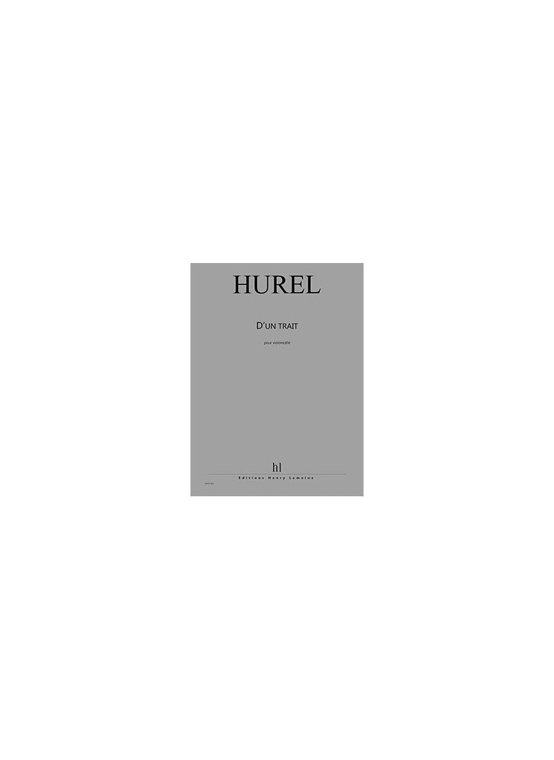 Hurel: D'un Trait