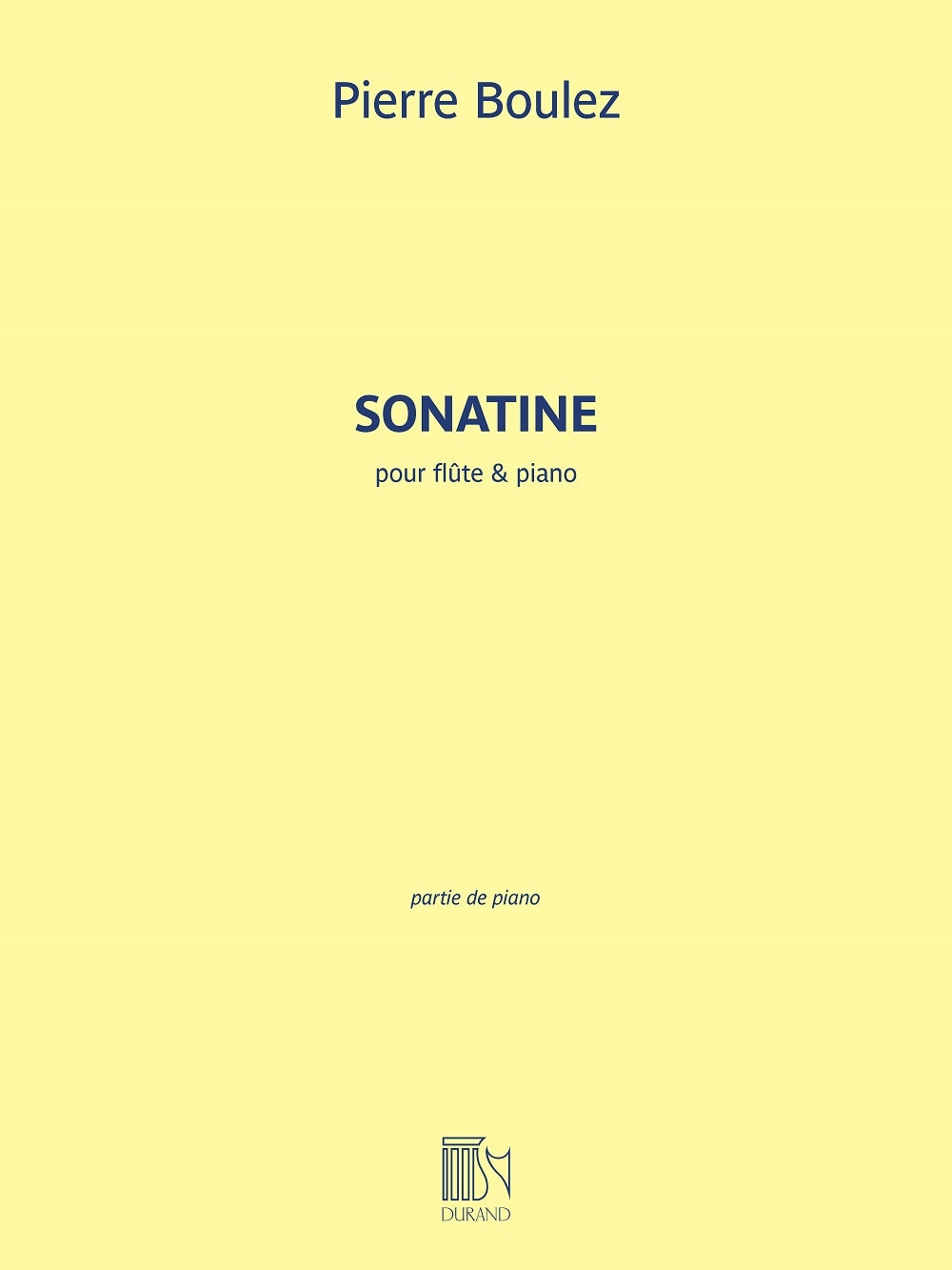 Boulez: Sonatine
