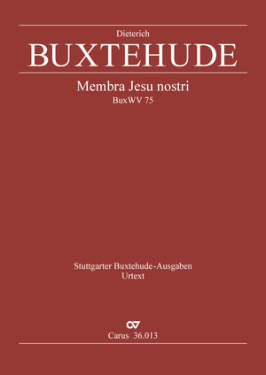 Buxtehude: Membra Jesu nostri, BuxWV 75