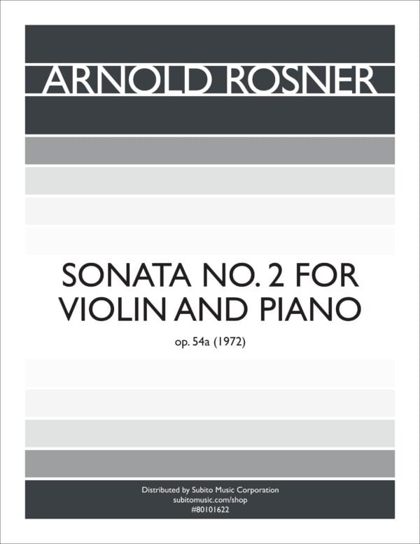 Rosner: Violin Sonata No. 2, Op. 54a