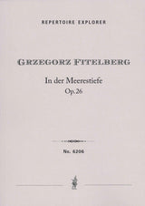 Fitelberg: In der Meerestiefe, Op. 26