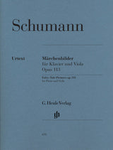 Schumann: Fairy-Tale Pictures, Op. 113