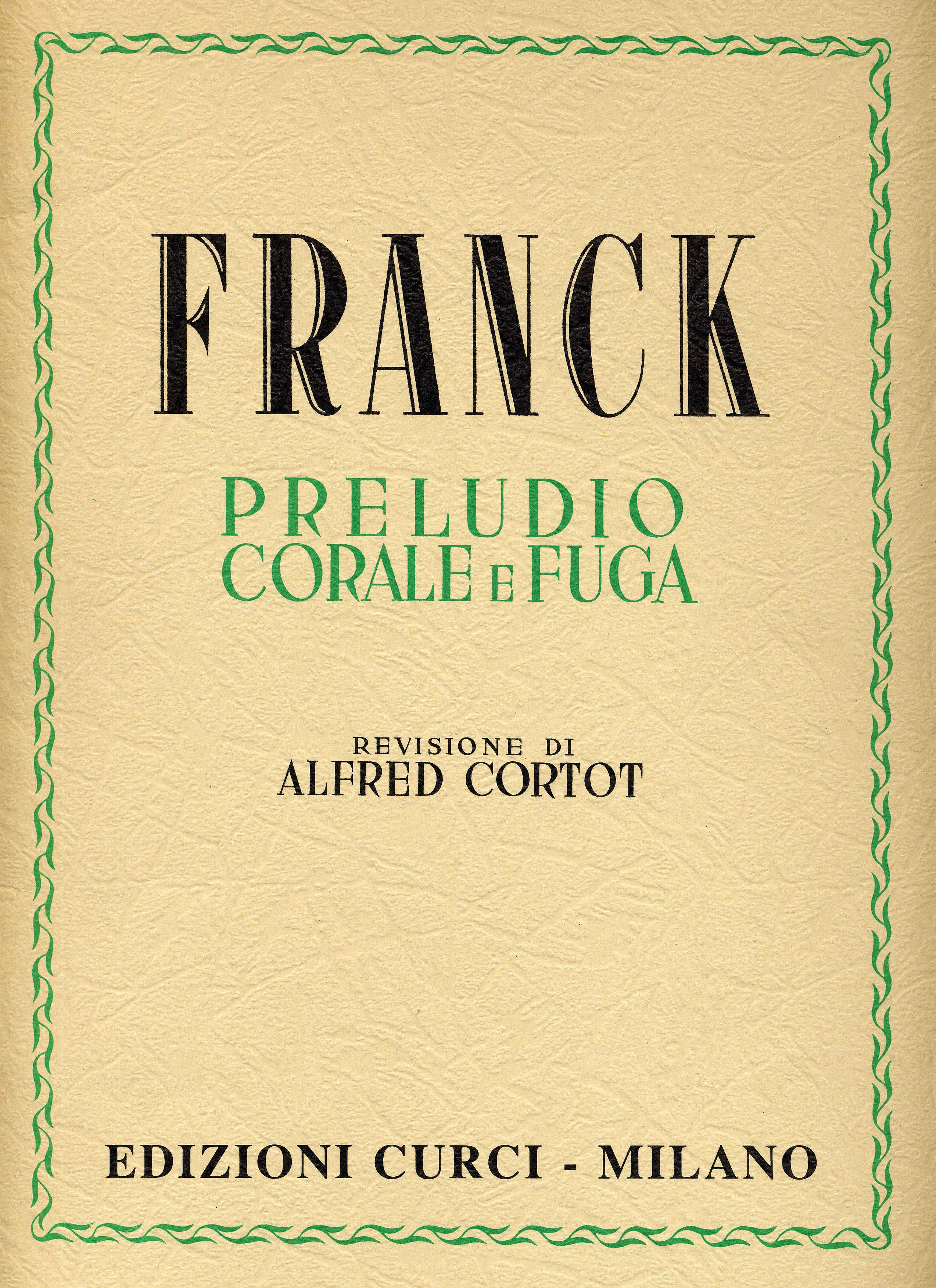 Franck: Prélude, Choral et Fugue, FWV 21 – Ficks Music
