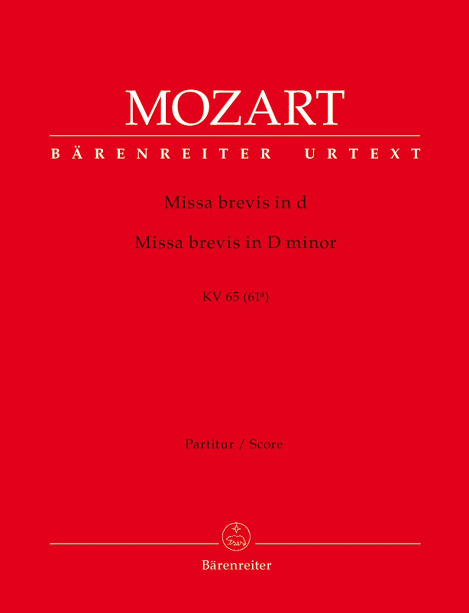 Mozart: Missa brevis in D Minor, K. 65 (61a)