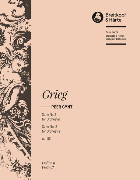 Grieg: Peer Gynt Suite No. 2, Op. 55