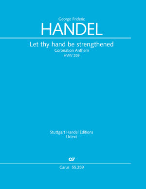 Handel: Let Thy Hand Be Strengthened, HWV 259