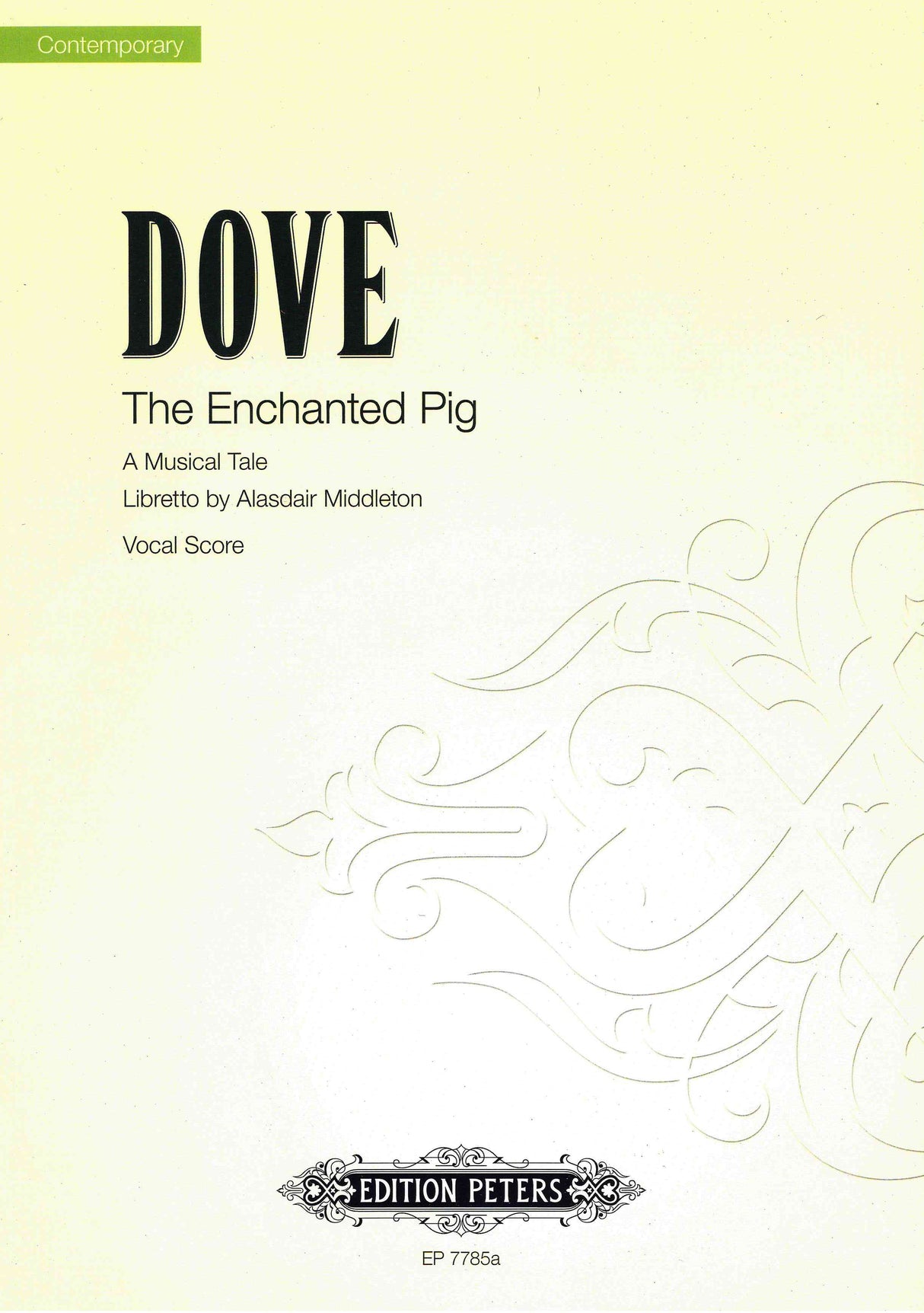 Dove: The Enchanted Pig
