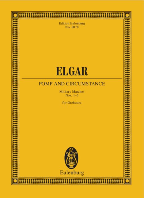 Elgar: Pomp and Circumstance Marches