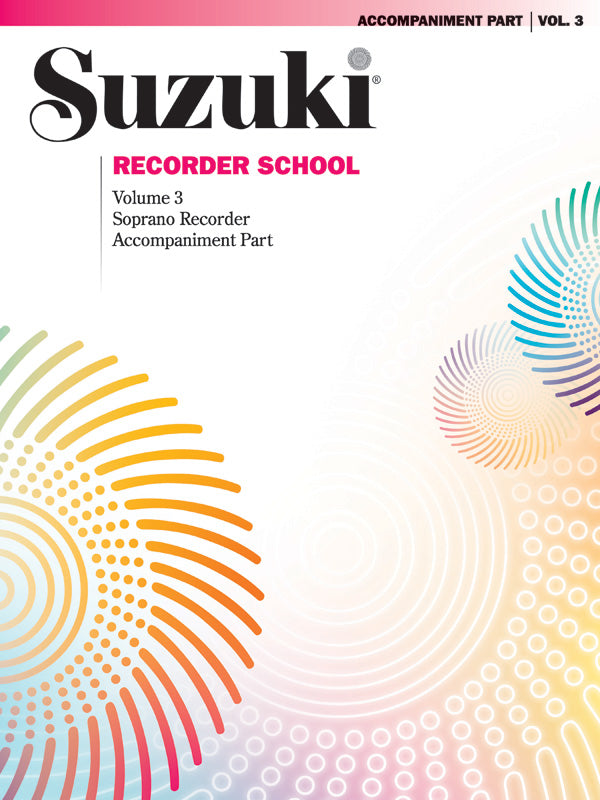 Suzuki Recorder School (Soprano) - Volume 3