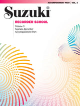 Suzuki Recorder School (Soprano) - Volume 3