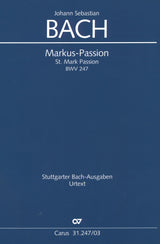 Bach: St. Mark Passion, BWV 247