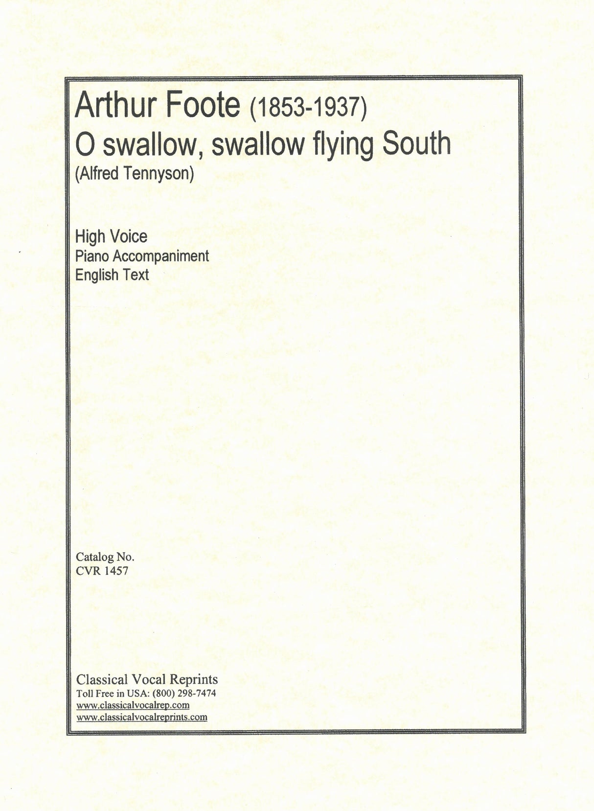 Foote: O swallow swallow flying South