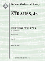 J. Strauss II: Emperor Waltzes, Op. 437 (Kaiser-Walzer)