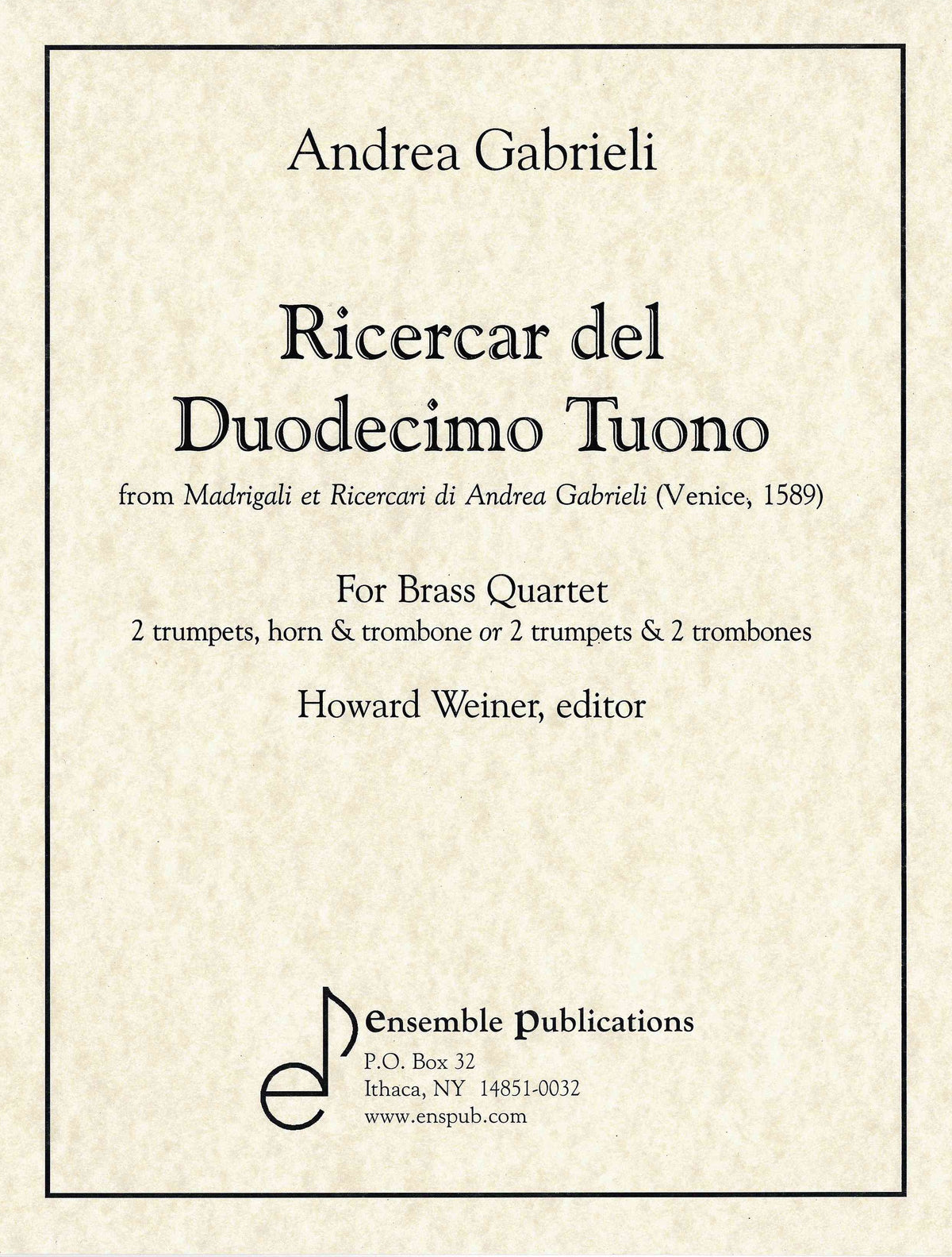 Gabrieli: Ricercar del Duodecimo Tuono (arr. for brass quartet)