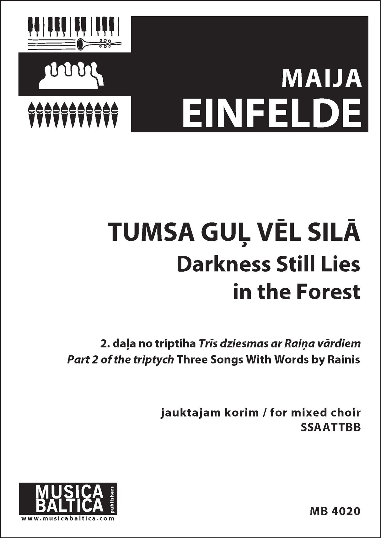 Einfelde: Tumsa gul vel sila (Darkness Still Lies in the Forest)