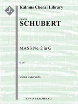 Schubert: Mass No. 2 in G Major, D 167