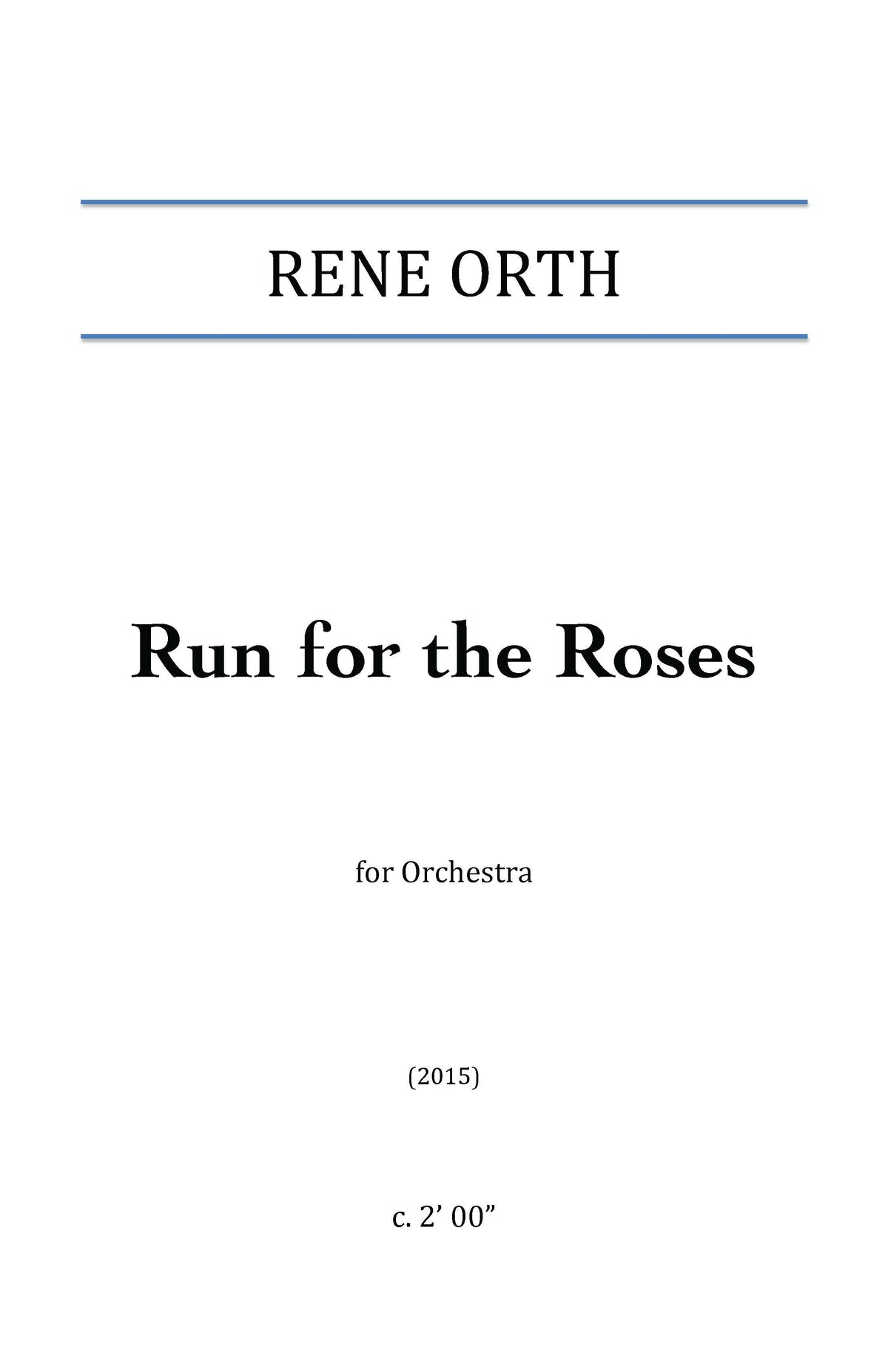 Orth: Run for the Roses