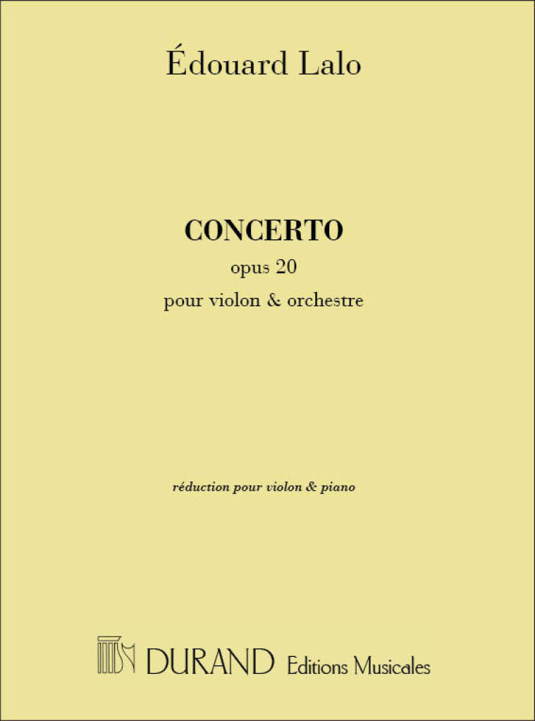 Lalo: Violin Concerto in F Major, Op. 20 – Ficks Music