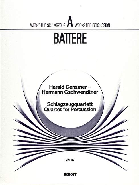 Genzmer-Gschwendtner: Percussion Quartet, GeWV 343