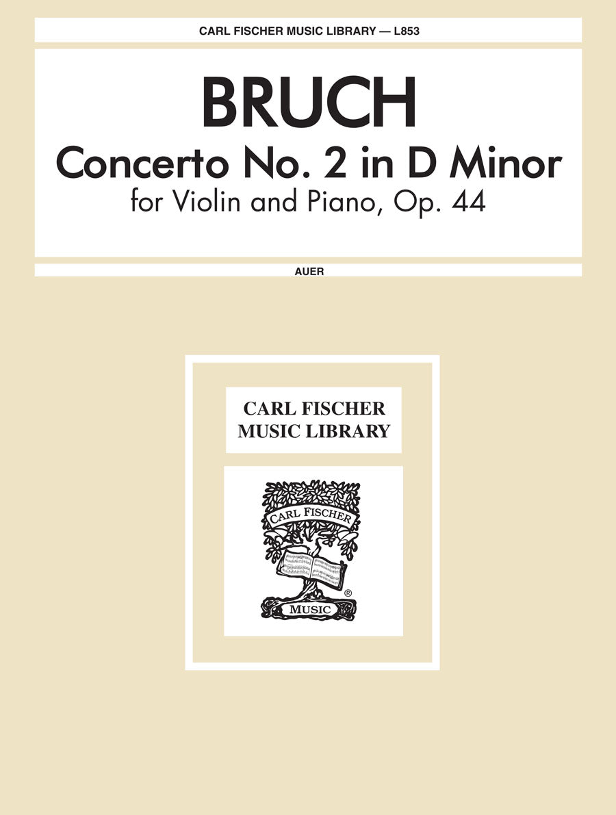 Bruch: Violin Concerto No. 2 in D Minor, Op. 44 – Ficks Music