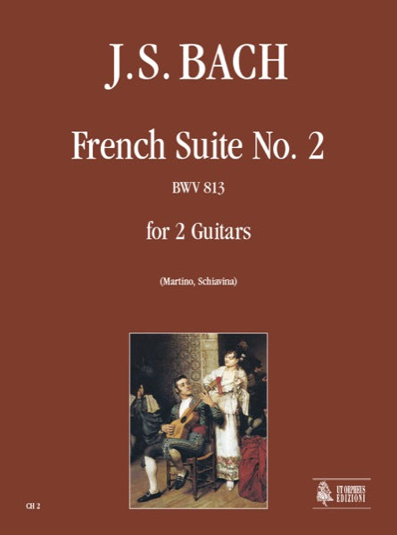 Bach: French Suite No. 2, BWV 813 (arr. for 2 guitars)