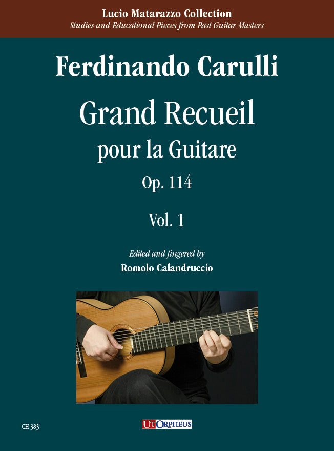 Carulli: Grand Recueil, Op. 114 - Volume 1 (First and Second Part)