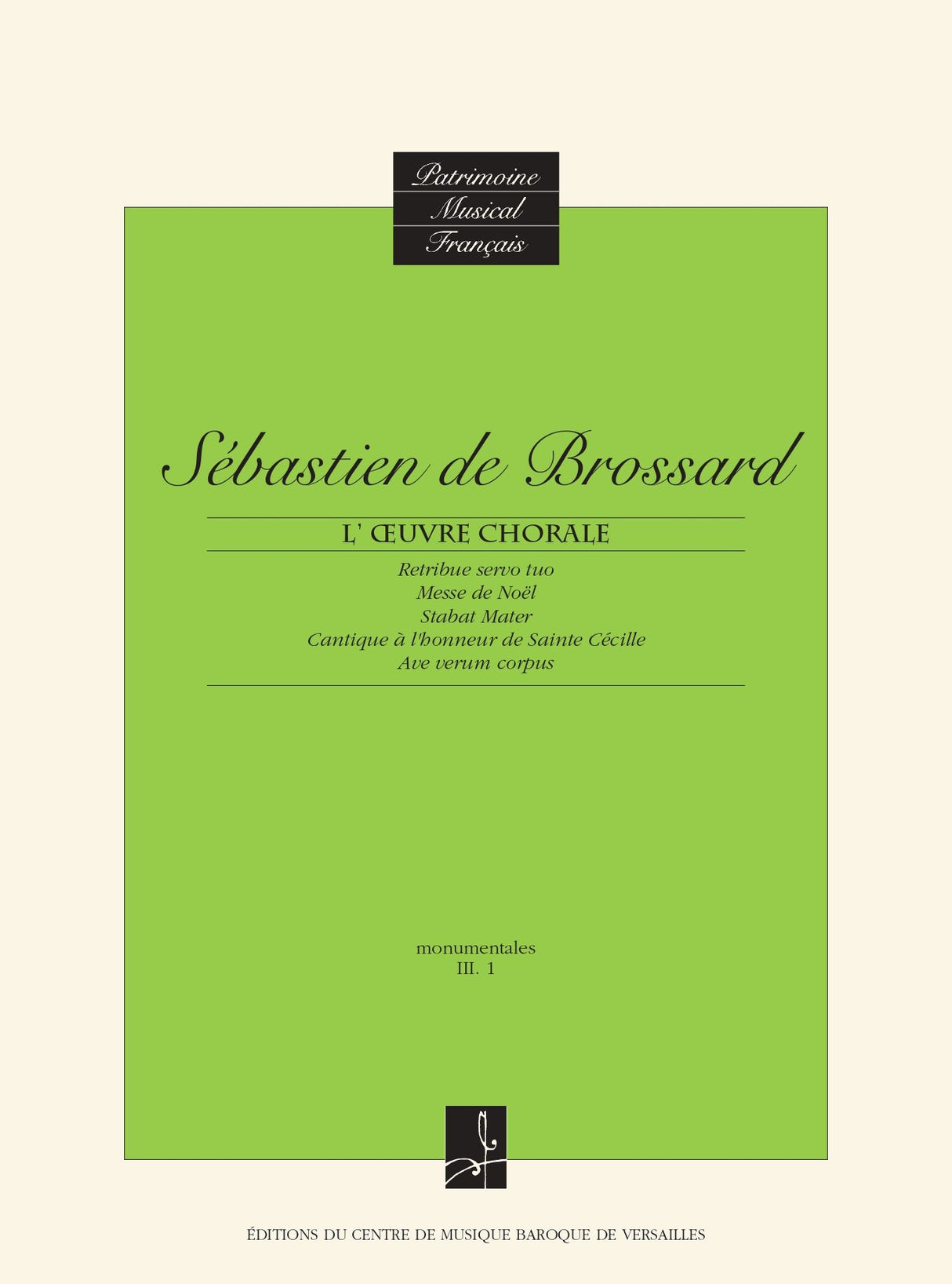 Brossard: L'Œuvre chorale