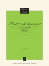 Brossard: L'Œuvre chorale